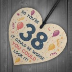 Novelty 38th Birthday Gifts Wood Heart Sign Funny Present
