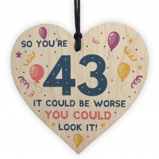 Novelty 43rd Birthday Gifts Wood Heart Sign Funny Present