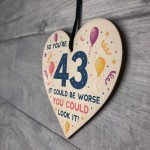 Novelty 43rd Birthday Gifts Wood Heart Sign Funny Present