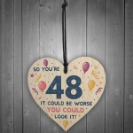 Novelty 48th Birthday Gifts Wood Heart Sign Funny Present