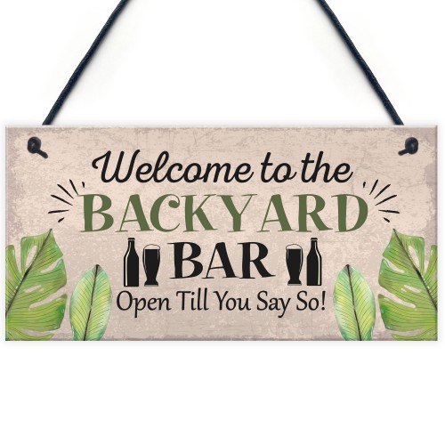 Backyard Bar Garden Plaque Alcohol Man Cave Vintage Shed Sign