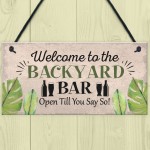 Backyard Bar Garden Plaque Alcohol Man Cave Vintage Shed Sign