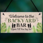 Backyard Bar Garden Plaque Alcohol Man Cave Vintage Shed Sign