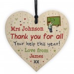 Personalised Gift Teacher Teaching Assistant Wooden Heart 