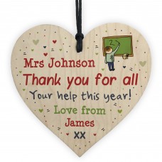 Personalised Gift Teacher Teaching Assistant Wooden Heart 