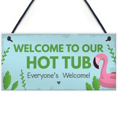 Hot Tub Sign Hanging Novelty Garden Plaque Shed Jacuzzi Pool