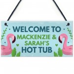 Personalised Hot Tub Sign Hanging Plaque Garden Summerhouse Sign