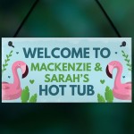 Personalised Hot Tub Sign Hanging Plaque Garden Summerhouse Sign