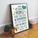 Superhero Uncle Framed Print Quirky Gift Uncle Birthday Xmas