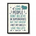 Superhero Uncle Framed Print Quirky Gift Uncle Birthday Xmas