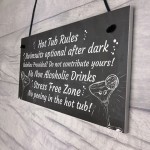 Chalkboard Hot Tub Rules Hanging Plaque Summer House Garden Sign