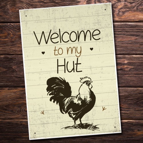 Chicken Coop Sign Welcome To The Hut Garden Sign Wall Sign