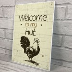 Chicken Coop Sign Welcome To The Hut Garden Sign Wall Sign