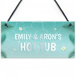 Personalised Hot Tub Sign And Plaque Garden Shed Wall Sign Decor