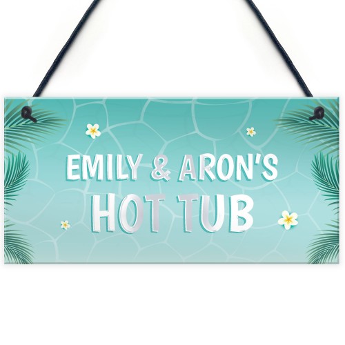 Personalised Hot Tub Sign And Plaque Garden Shed Wall Sign Decor