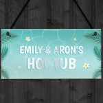 Personalised Hot Tub Sign And Plaque Garden Shed Wall Sign Decor
