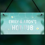 Personalised Hot Tub Sign And Plaque Garden Shed Wall Sign Decor
