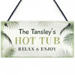 Shabby Chic Hot Tub Sign Plaque Personalised Hot Tub Sign Gift