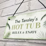 Shabby Chic Hot Tub Sign Plaque Personalised Hot Tub Sign Gift