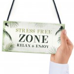 Stress Free Zone Sign Hot Tub Plaque Garden Shed Sumerhouse Sign