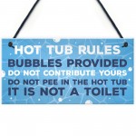 Hot Tub Rules Funny Signs And Plaques Garden Decor Garden Shed