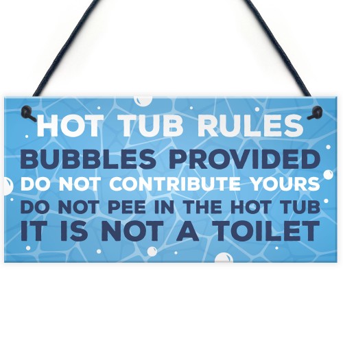 Hot Tub Rules Funny Signs And Plaques Garden Decor Garden Shed