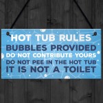 Hot Tub Rules Funny Signs And Plaques Garden Decor Garden Shed