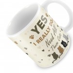 Really Do Need All These Cats Mug Home Funny Crazy Cat Lady Gift