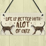 Alot Of Cats Sign Home Funny Crazy Cat Lady Sign Cat Lover Gift 