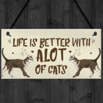 Alot Of Cats Sign Home Funny Crazy Cat Lady Sign Cat Lover Gift 