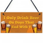 Funny Bar Sign To Hang in Home Bar Garden Pub Funny Alcohol Gift