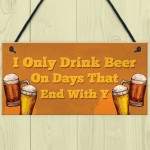 Funny Bar Sign To Hang in Home Bar Garden Pub Funny Alcohol Gift