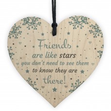 Friends Are Like Stars Inspirational Wood Heart Best Friend Gift