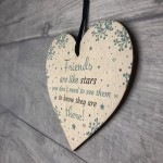 Friends Are Like Stars Inspirational Wood Heart Best Friend Gift