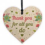 Thank You For All You Do Wood Heart Thank You Teacher Volunteer 