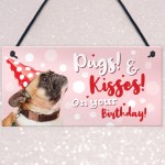 Dog Sign For Home Funny Gift From Pug Gift Mum Dad Birthday Gift