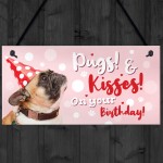 Dog Sign For Home Funny Gift From Pug Gift Mum Dad Birthday Gift