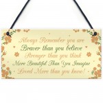 Stronger Inspirational Plaque Friendship Gifts Friendship Quote 