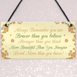 Stronger Inspirational Plaque Friendship Gifts Friendship Quote 