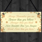Stronger Inspirational Plaque Friendship Gifts Friendship Quote 