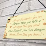 Stronger Inspirational Plaque Friendship Gifts Friendship Quote 