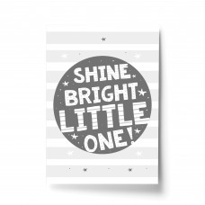 Grey Nursery Print Shine Bright Child Baby Room Picture Wall Art