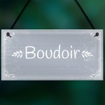 Boudoir Hanging Plaque Home Decor Bedroom Sign New Home Gift