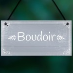 Boudoir Hanging Plaque Home Decor Bedroom Sign New Home Gift