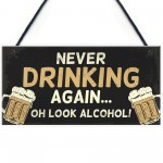 Novelty Bar Sign Funny Hanging Plaque For Man Cave Home Bar Sign