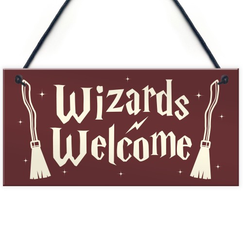 Wizards Welcome Novelty Hanging Sign Wizard Magic Themed Gift