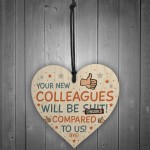 Colleague Heart Plaque Sign Friendship Gift Funny Colleague Gift
