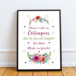 Chance Made Us Colleagues Gift Handmade Framed Print Friend Gift