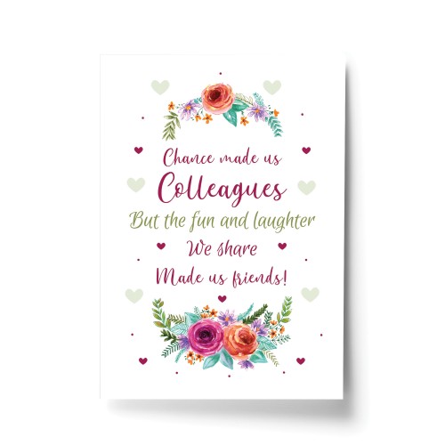 Chance Made Us Colleagues Gift Print Friendship Birthday Leaving