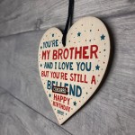 Funny Birthday Gift For Brother Rude Wood Heart Novelty Brother 